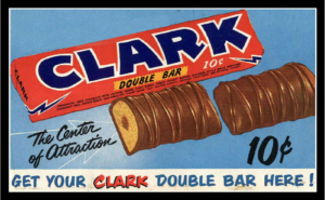 Vintage Clark Bar advertising poster (locally made candy bar)